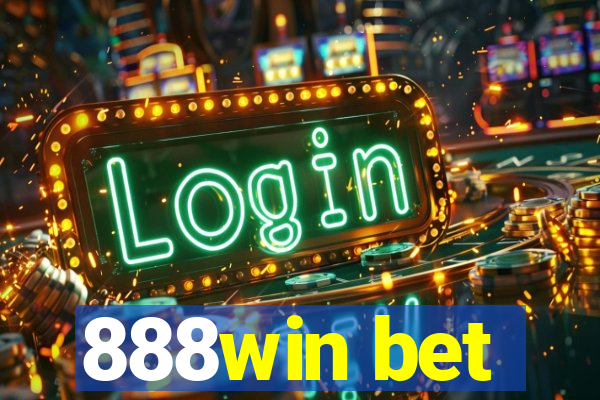 888win bet